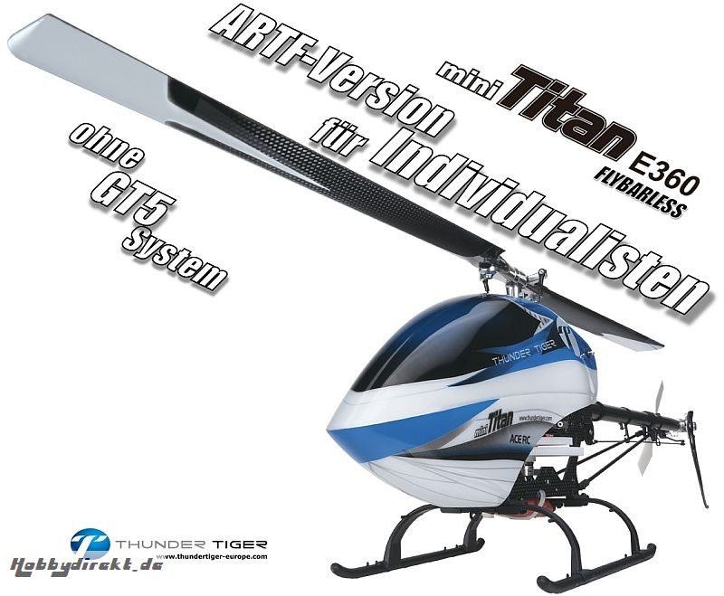 MINI TITAN E360 Flybarless ARF ohne GT5.2, für 4S LiPo, BLAU Thunder Tiger 4717-A13X